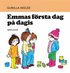 Emmas f�rsta dag p� dagis