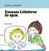 Emmas lillebror �r sjuk
