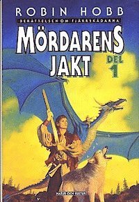 Mördarens jakt 1 : Berättelsen om Fjärrskådarna III (inbunden)