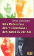 Rita Rubinstein ker tunnelbana i den bsta av vrldar