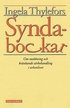 Syndabockar : Om mobbning och kr�nkande s�rbehandling i arbetsli