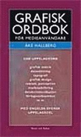 Grafisk ordbok : f�r medieanv�ndare (kartonnage)