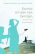 Samtal Om Den Nya Familjen Och Det Eviga F�r�ldrarskapet