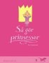 S� g�r prinsessor