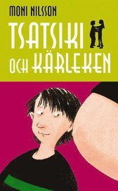 Tsatsiki och k�rleken (pocket)