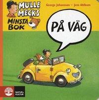 Mulle Mecks minsta bok : P� v�g (kartonnage)