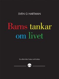 Barns tankar om livet (h�ftad)