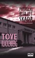 P�taglig risk att skada