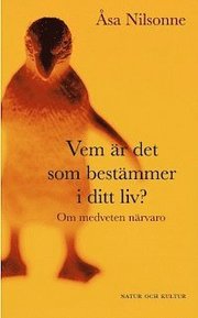 Vem �r det som best�mmer i ditt liv? (inbunden)