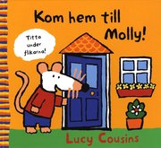 Kom hem till Molly! (kartonnage)