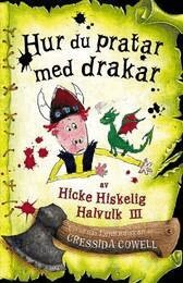 Hur du pratar med drakar (inbunden)