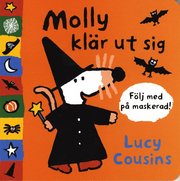 Molly kl�r ut sig : f�lj med p� maskerad (kartonnage)