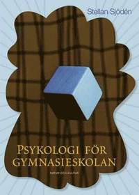 Psykologi f�r gymnasieskolan (inbunden)