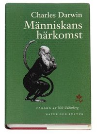 M�nniskans h�rkomst och k�nsurvalet (h�ftad)