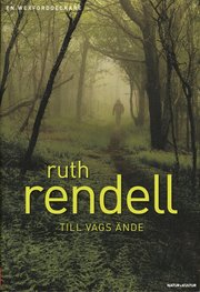 Till v�gs �nde (inbunden)