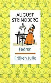 Fadren ; Fr�ken Julie (pocket)