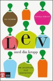 Lev med din kropp : om acceptans och sj�lvk�nsla (h�ftad)