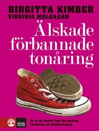 �lskade, f�rbannade ton�ring (inbunden)