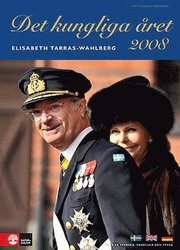 Det kungliga �ret 2008 (inbunden)
