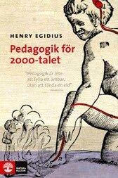 Pedagogik f�r 2000-talet (kartonnage)