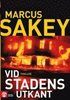 Vid stadens utkant