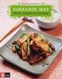 Koreansk mat : kimchi, bulgogi och bibimbap