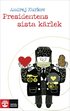 Presidentens sista k�rlek