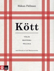 K�tt : v�lja hantera tillaga (inbunden)