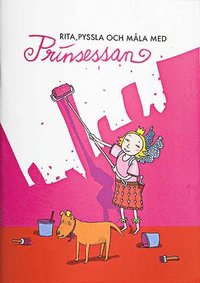 Prinsessans m�larbok (h�ftad)
