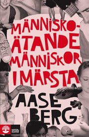 M�nnisko�tande m�nniskor i M�rsta (inbunden)