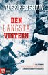 Den l�ngsta vintern : en plutons hj�ltemodiga kamp under Ardenneroffensiven
