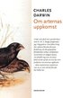 Om arternas uppkomst genom naturligt urval eller De b�st utrustade rasernas best�nd i kampen f�r tillvaron