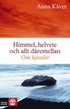Himmel, helvete och allt d�remellan : om k�nslor