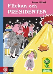 Flickan och presidenten (inbunden)