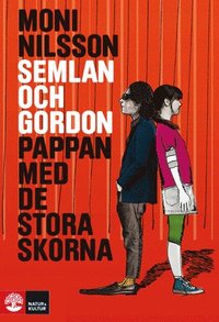 Semlan och Gordon : pappan med de stora skorna (inbunden)