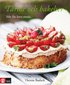 T�rtor och bakelser : fr�n En Liten Smula