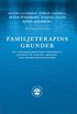 Familjeterapins grunder :  ett interaktionistiskt prespektiv, baserat p� system-, process- och kommunikat