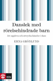 Danslek med r�relsehindrade barn (e-bok)