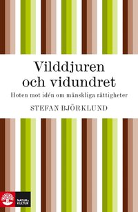 Vilddjuren och vidundret (h�ftad)