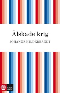 �lskade krig (ljudbok)