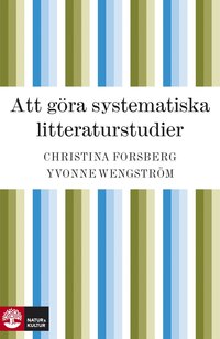Att g�ra systematiska litteraturstudier (inbunden)