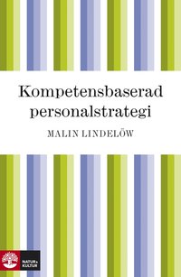 Kompetensbaserad personalstrategi (inbunden)