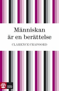 M�nniskan �r en ber�ttelse (inbunden)