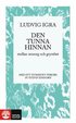 Den tunna hinnan : mellan omsorg och grymhet