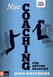 Nya coaching f�r b�ttre resultat (h�ftad)