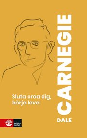 Sluta oroa dig, b�rja leva (kartonnage)