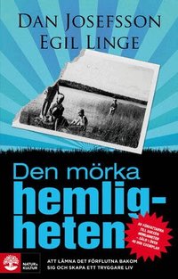 Den m�rka hemligheten (inbunden)