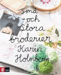 Små och stora broderier (inbunden)