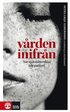 V�rden inifr�n : n�r sjuksk�terskan blir patient