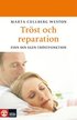 Tr�st och reparation - Finn din egen tr�stfunktion